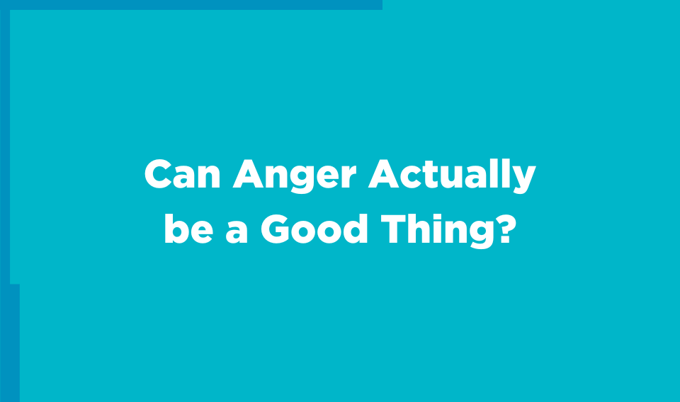 Science of Emotions-Anger