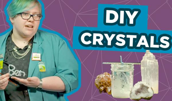 DIY Crystals!