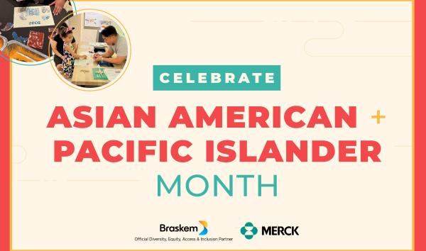 Celebrate Asian American & Pacific Islander Month