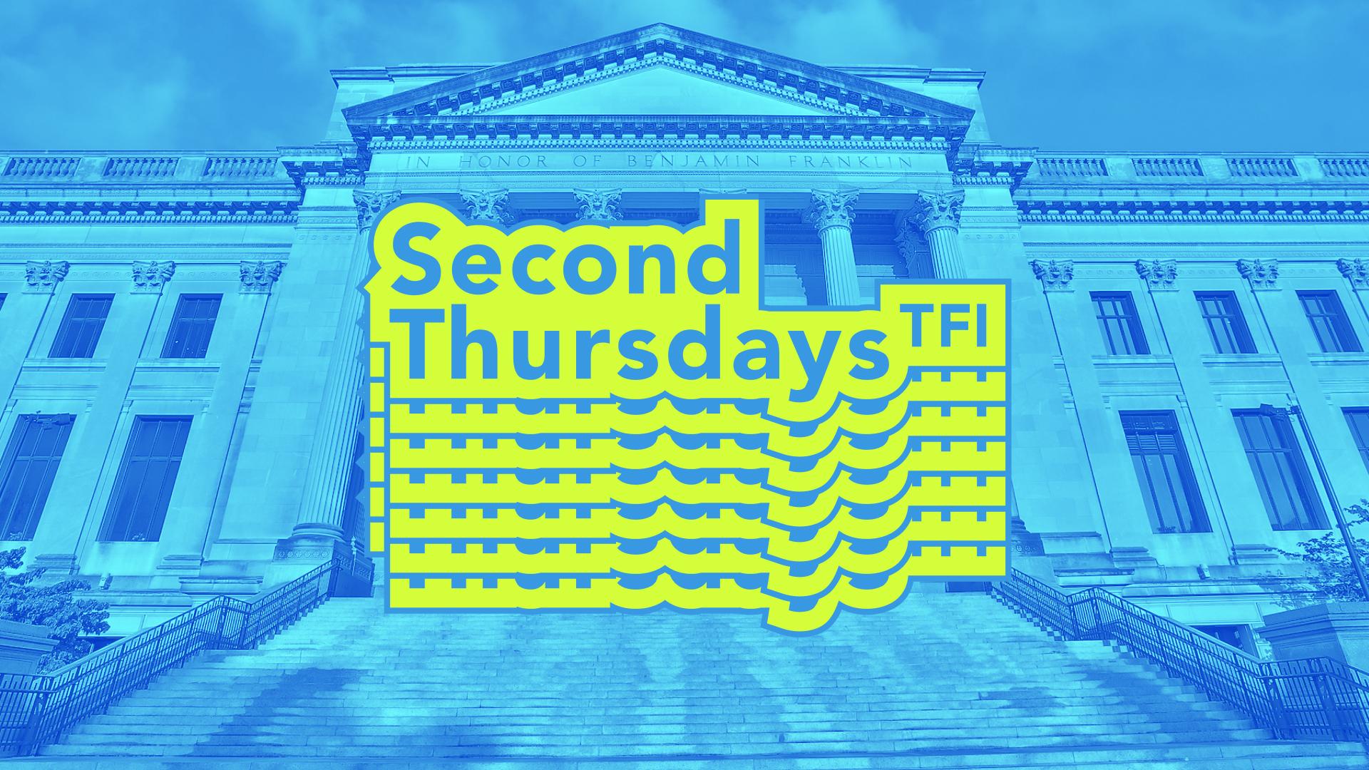 2nd Thursdays TFI July