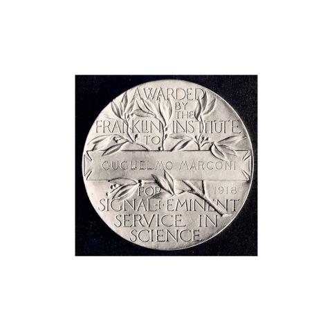Awarded by The Franklin Institute to Guglielmo Marconi, 1918.